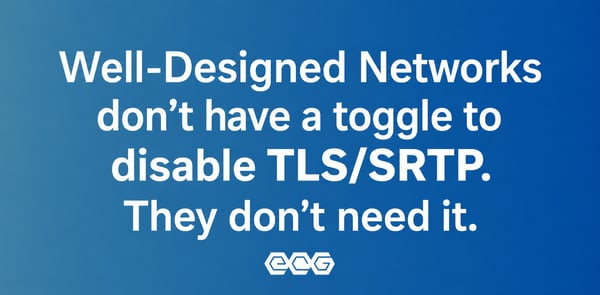 well designed network dont have tls toggle